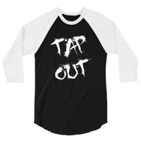 Tap Out (white) 3/4 Sleeve Shirt | Artistshot