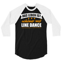 Line Dance  German Line Dance Better Life Gift Tee   Retro Girl 3/4 Sleeve Shirt | Artistshot