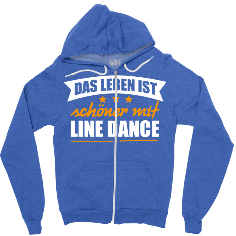 Line Dance  German Line Dance Better Life Gift Tee   Retro Girl Zipper Hoodie by alheklupsm | Artistshot