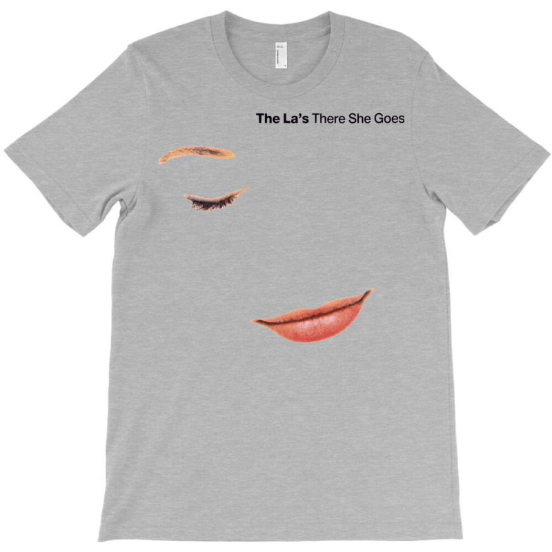 The Las There She Goes  T T-shirt | Artistshot