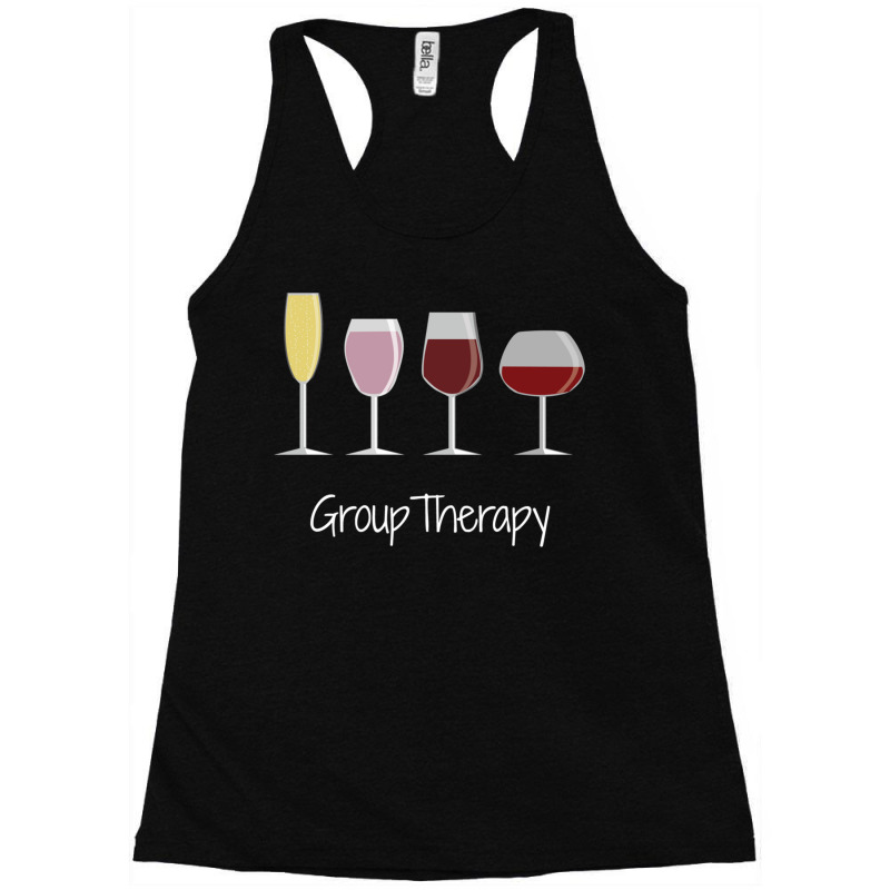 Funny Women Wine Gift Idea Tee - Group Therapy Long Sleeve Racerback Tank by CoreyMartinPeters | Artistshot