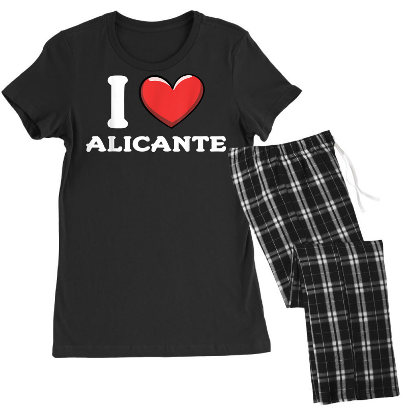 I Love Alicante Spain T Shirt Women's Pajamas Set by nilda1pr4klauer | Artistshot