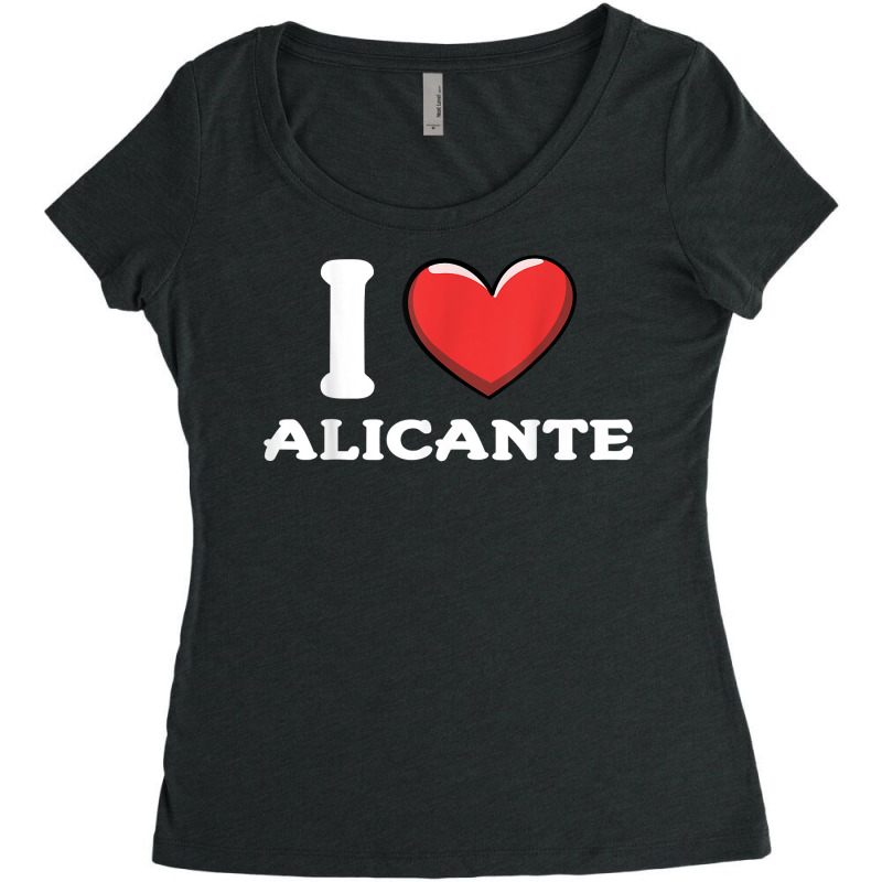 I Love Alicante Spain T Shirt Women's Triblend Scoop T-shirt by nilda1pr4klauer | Artistshot