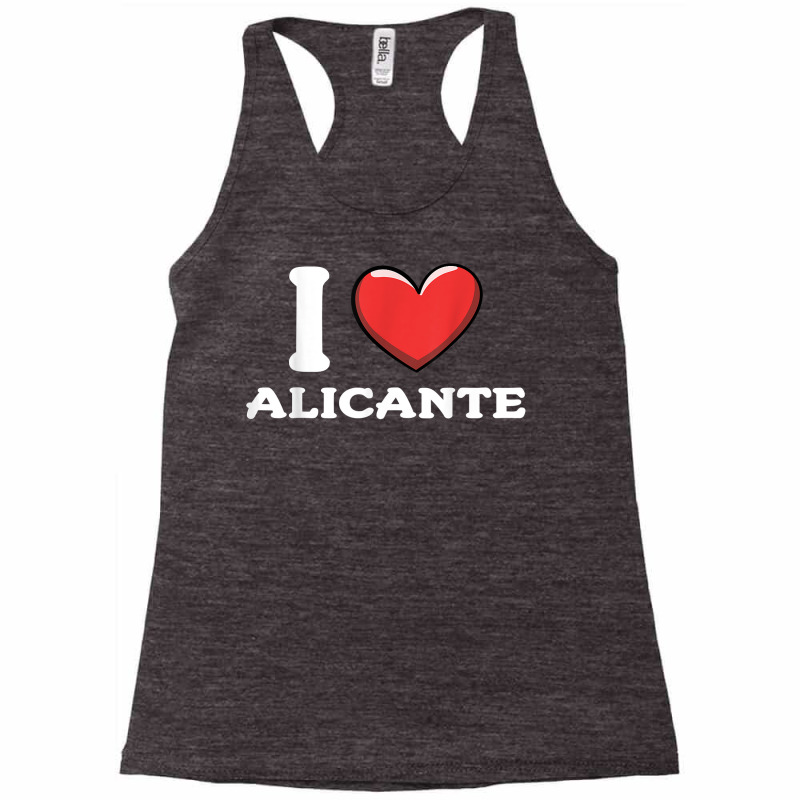 I Love Alicante Spain T Shirt Racerback Tank by nilda1pr4klauer | Artistshot