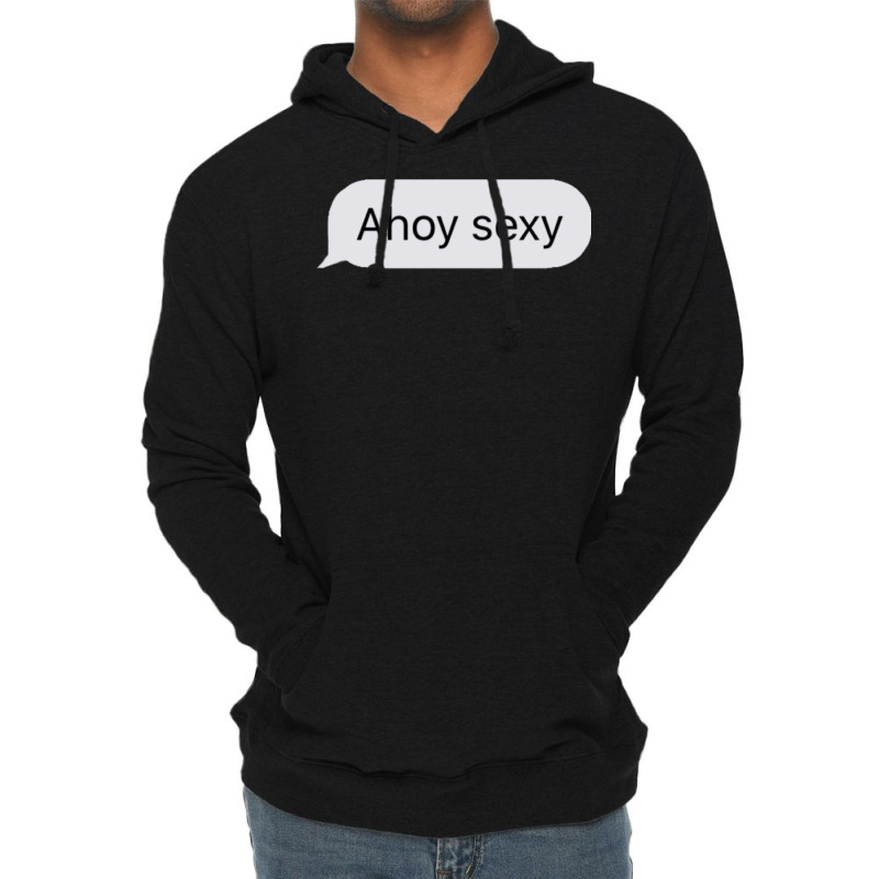 Ahoy Sexy Classic Love Lightweight Hoodie | Artistshot