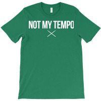 Whiplash Not My Tempo White Clean  T T-shirt | Artistshot