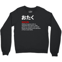 Otaku Noun Meaning Of Word Otaku White Version   Travel Crewneck Sweatshirt | Artistshot