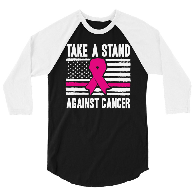 Take A Stand Against Breast Cancer 3/4 Sleeve Shirt by Suettan | Artistshot