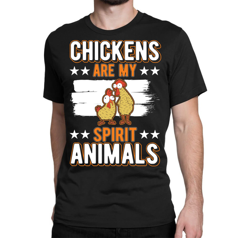 Limited Edition Chickens Spirit Animal Chicken-56wqo Classic T-shirt by webberkyla | Artistshot