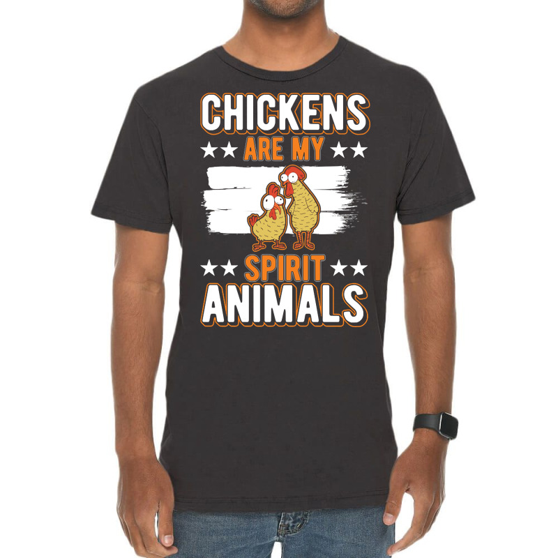 Limited Edition Chickens Spirit Animal Chicken-56wqo Vintage T-Shirt by webberkyla | Artistshot