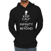 Quotkeep Calm To Infinity And Beyondquot   Boy Boy Lightweight Hoodie | Artistshot