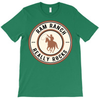 Ram Ranch Really Rocks   Girl Funny T-shirt | Artistshot