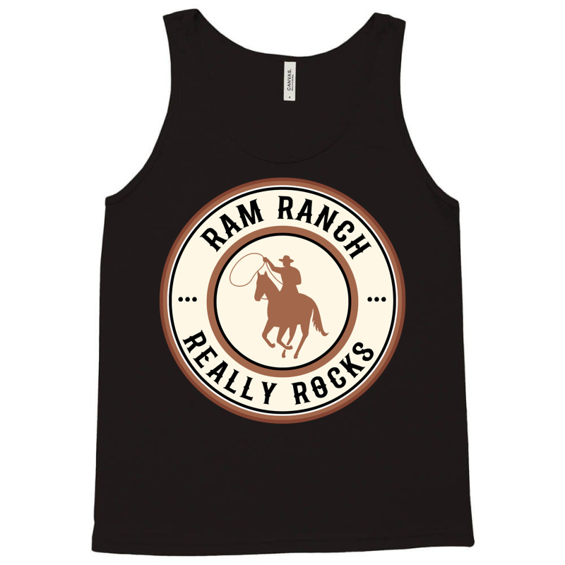 Ram Ranch Really Rocks   Girl Funny Tank Top by alheklupsm | Artistshot