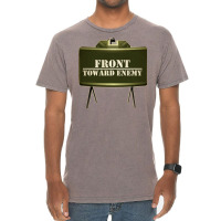 Front Toward Enemy Distressed Claymore Mine Military Vintage T-shirt | Artistshot