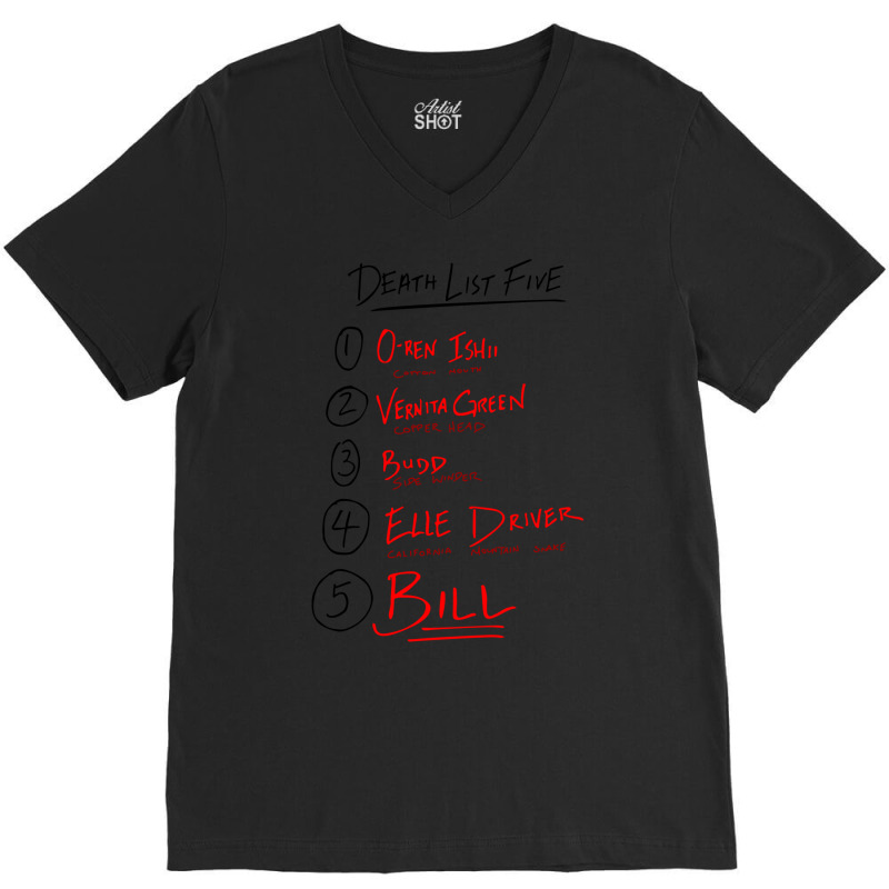 Kill Bill List  T Funny V-neck Tee | Artistshot