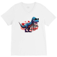 I Steal Heart Funny Dinosaur Valentines Day T Shirt V-neck Tee | Artistshot