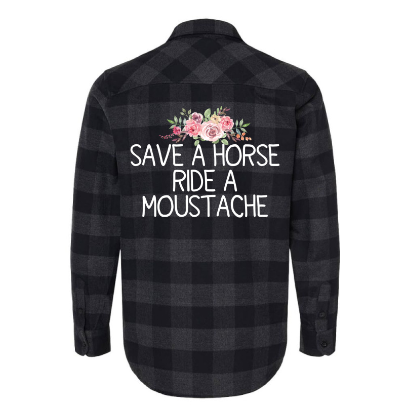 Save A Horse Ride A Moustache   Trending Green Flannel Shirt | Artistshot