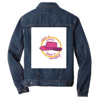 Save A Horse Ride A Cowboy   Girl Humor Men Denim Jacket | Artistshot