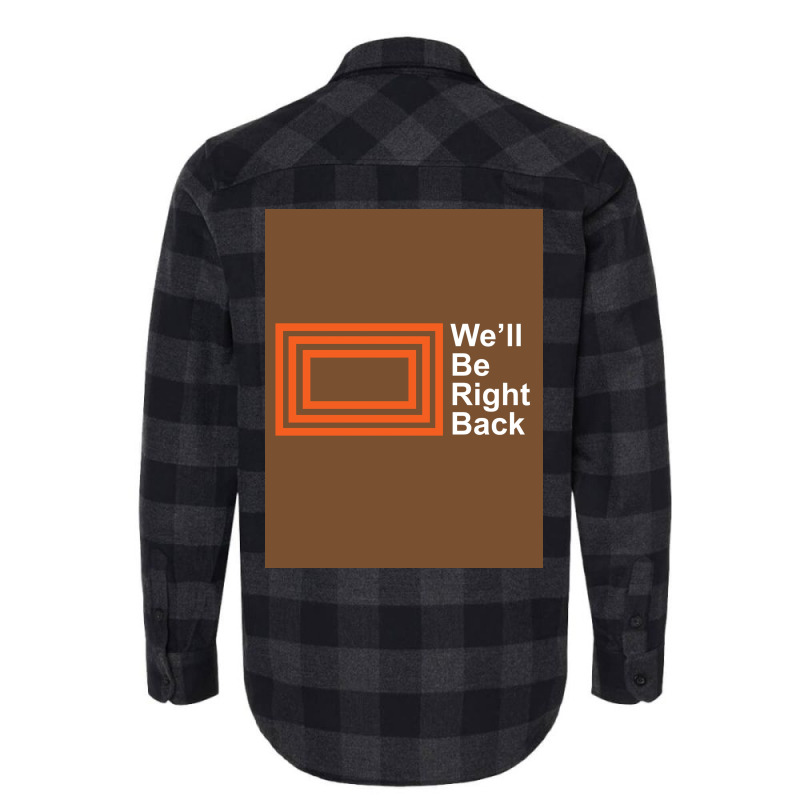 The Eric Andre Show Wex27ll Be Right Back Shirt Poster Trending Flannel Shirt by lsaacsiuis1 | Artistshot