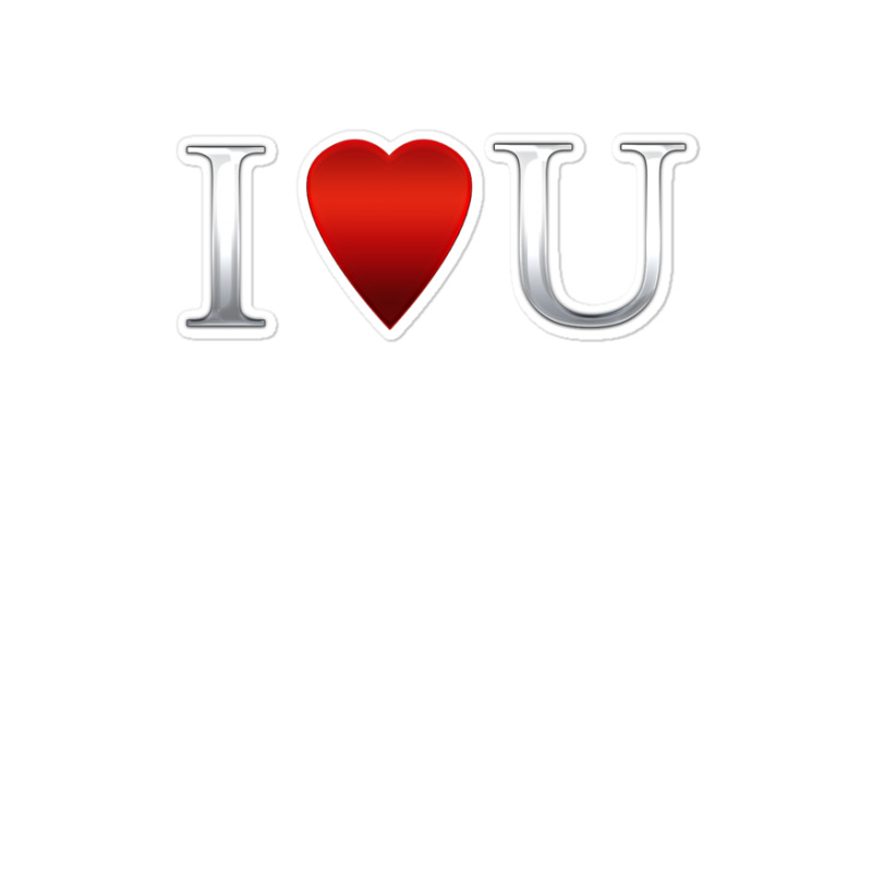 I Love U Heart Sticker | Artistshot