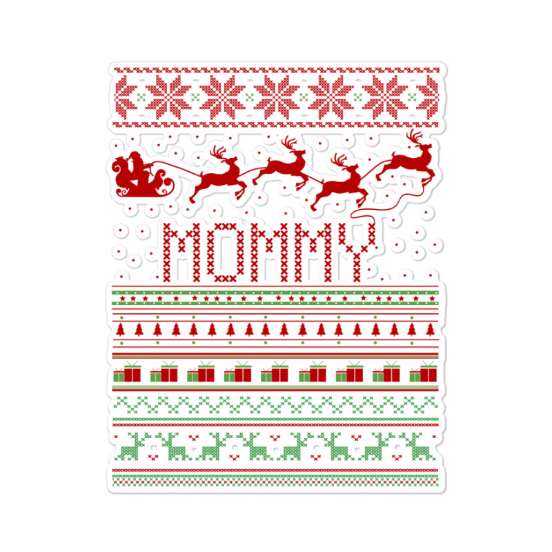 Mommy Ugly Christmas Sweater Xmas Sticker | Artistshot