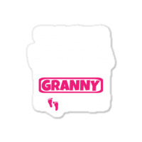 This Is What A 2017 Model Granny Looks Like Sticker | Artistshot