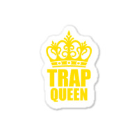 Trap Queen Sticker | Artistshot