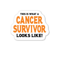 This Is What A Skin Cancer Survivor Looks Like Sticker | Artistshot