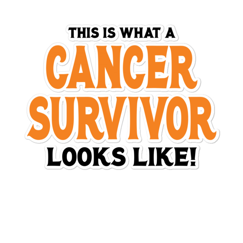 This Is What A Skin Cancer Survivor Looks Like Sticker | Artistshot