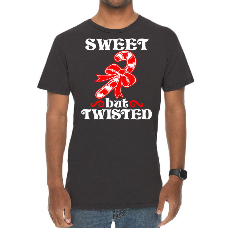 Candy Cane Sweet But Twisted Christmas Vintage T-shirt | Artistshot