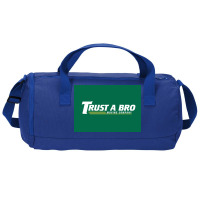 Trust A Bro Moving Company Poster Humor Duffel Bag | Artistshot