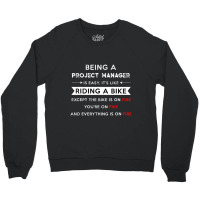 Trending Project Manager Is Easy Humor Crewneck Sweatshirt | Artistshot