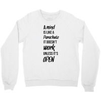 A Mind Is Like A Parachute, It Doesnt Work Unless Its Open Baby Nostal Crewneck Sweatshirt | Artistshot