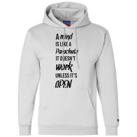 A Mind Is Like A Parachute, It Doesnt Work Unless Its Open Baby Nostal Champion Hoodie | Artistshot