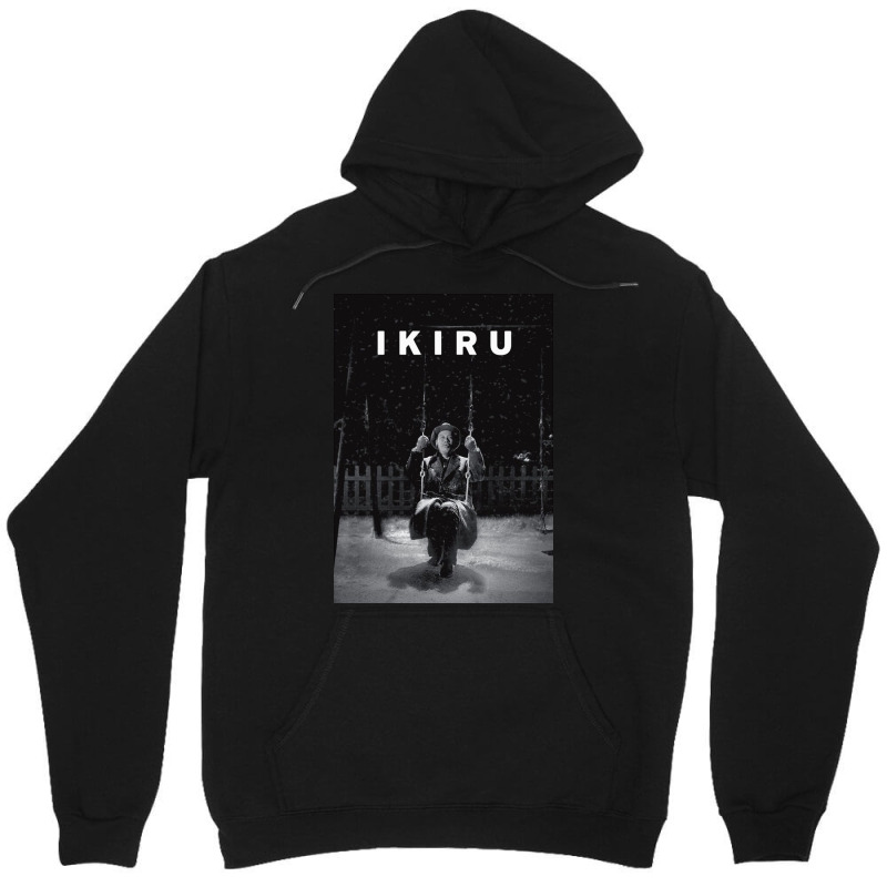 Ikiru Movie Unisex Hoodie by chancedon | Artistshot