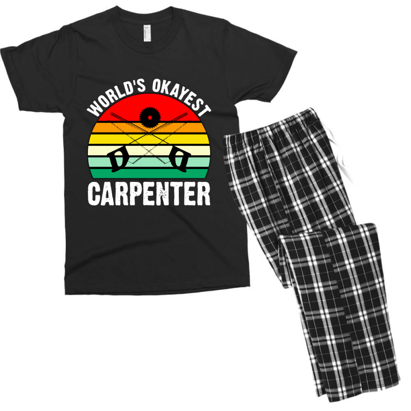 World's Okayest Carpenter Men's T-shirt Pajama Set | Artistshot