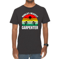 World's Okayest Carpenter Vintage T-shirt | Artistshot
