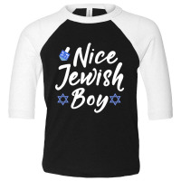 Hot Trend Nice Jewish Boy For Hanukkah, Bar Mitzvah Or Yom Kippur Toddler 3/4 Sleeve Tee | Artistshot