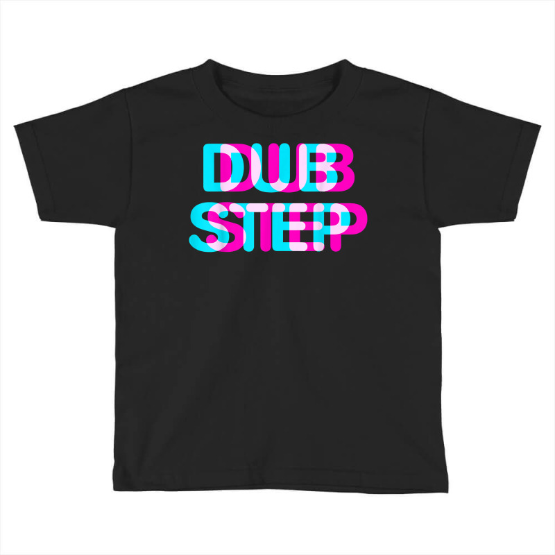 Dubstep Music Disco Sound T Shirt Toddler T-shirt | Artistshot
