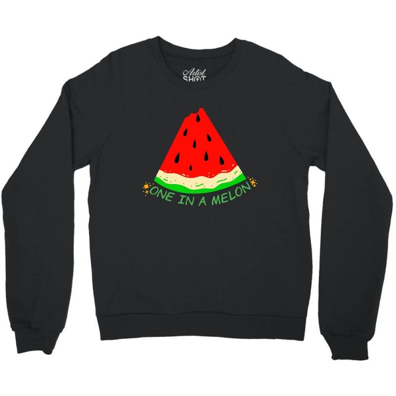 You're One In A Melon Funny Puns For Kids Crewneck Sweatshirt | Artistshot