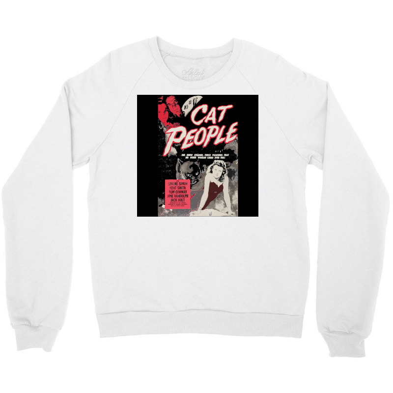 Cat Peopl Perfect Gift For You And Friends Poster Love Crewneck Sweatshirt by shabnajianxiq | Artistshot