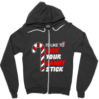 Id Like To Lick Your Candy Stick Zipper Hoodie | Artistshot