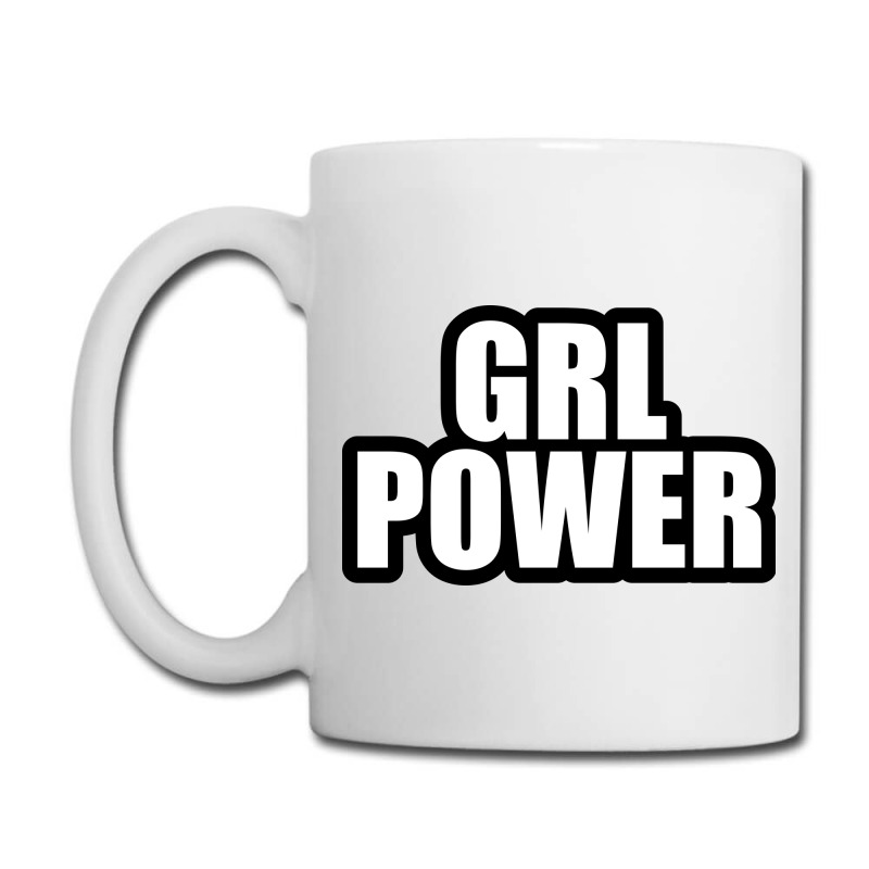 Grl Power... Inspirational Saying Coffee Mug by awesomebrand | Artistshot