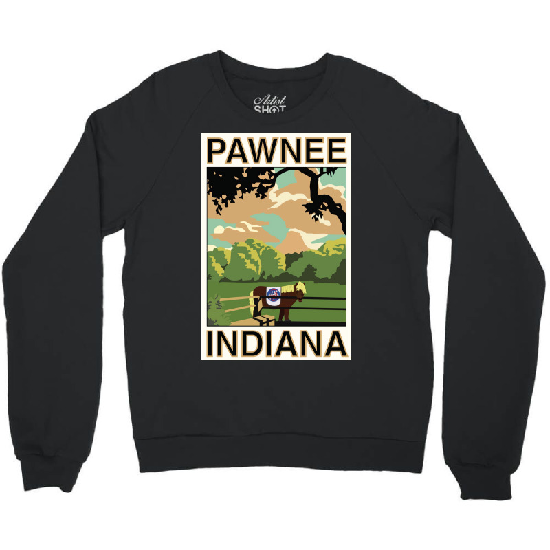 Pawnee Indiana Poster Green Funny (1) Crewneck Sweatshirt | Artistshot