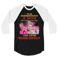 Never Underestimate A Mom Who Loves Machine 3/4 Sleeve Shirt | Artistshot