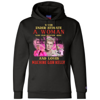 Never Underestimate A Woman Who Loves Machine Champion Hoodie | Artistshot