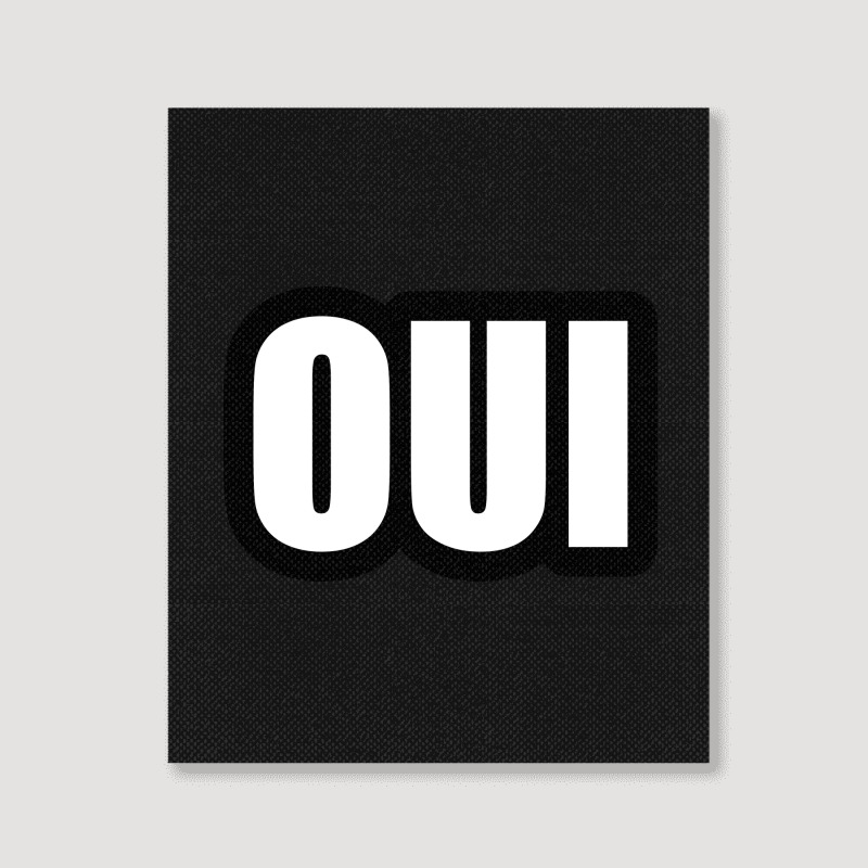 Oui Portrait Canvas Print by awesomebrand | Artistshot