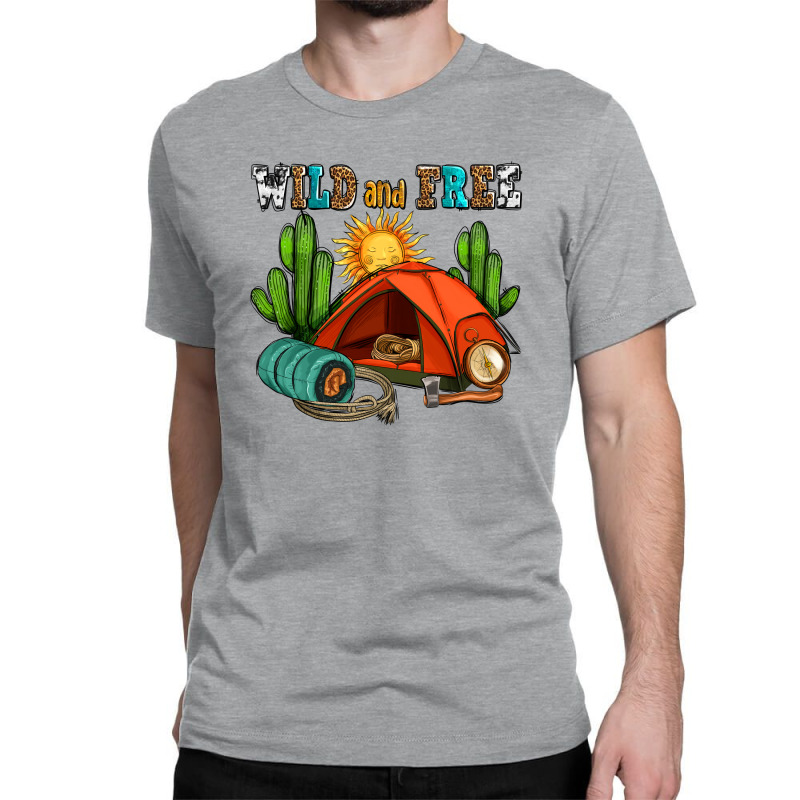 Wild And Free Camp Classic T-shirt | Artistshot