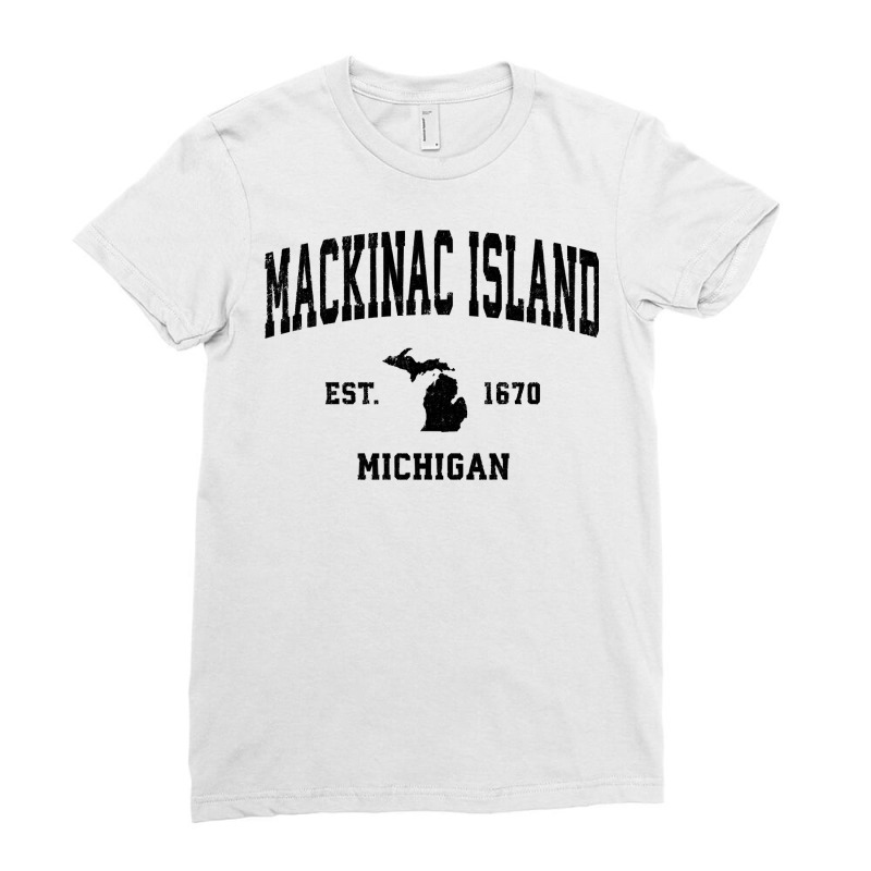 Mackinac Island Michigan Mi Vintage Sports Design Black Prin Sweatshir Ladies Fitted T-Shirt by caroldian | Artistshot