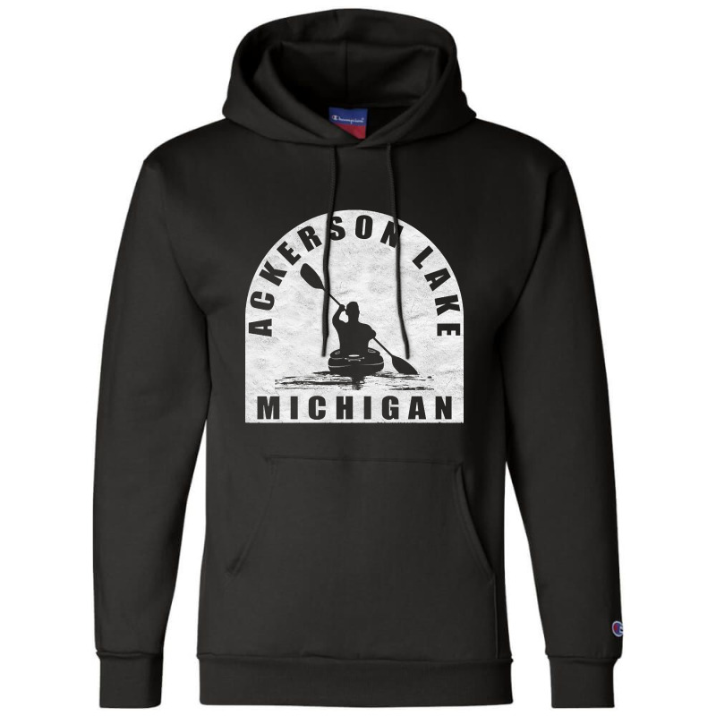 Trending Ackerson Lake Kayaking Michigan Champion Hoodie | Artistshot